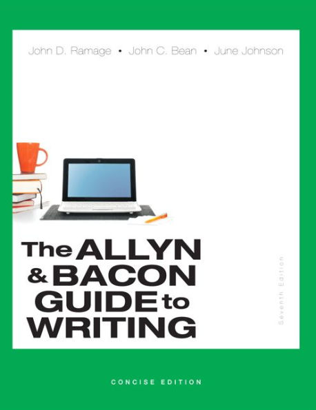 Allyn & Bacon Guide to Writing, The, Concise Edition / Edition 7