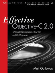 Download books on ipad kindle Effective Objective-C 2.0: 52 Specific Ways to Improve Your iOS and OS X Programs PDB MOBI PDF in English by Matt Galloway 9780321917010