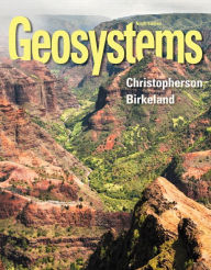 Title: Geosystems: An Introduction to Physical Geography / Edition 9, Author: Robert W. Christopherson