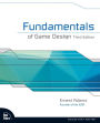 Fundamentals of Game Design / Edition 3