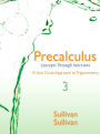 Precalculus: Concepts Through Functions, A Unit Circle Approach to Trigonometry / Edition 3