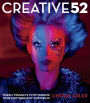 Creative 52: Weekly Projects to Invigorate Your Photography Portfolio