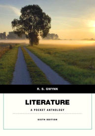 Title: Literature: A Pocket Anthology / Edition 6, Author: R. Gwynn