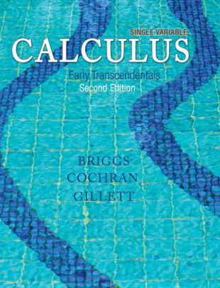 Single Variable Calculus: Early Transcendentals / Edition 2
