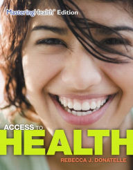 Title: Access To Health / Edition 14, Author: Rebecca J. Donatelle