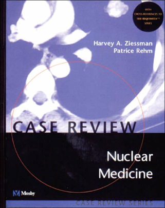 Nuclear Medicine Case Review Series Edition 1hardcover - 