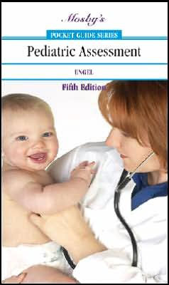 Mosby's Pocket Guide to Pediatric Assessment / Edition 5