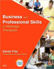 Title: Business and Professional Skills for Massage Therapists, Author: Sandy Fritz MS