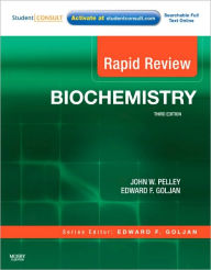 Title: Rapid Review Biochemistry: With STUDENT CONSULT Online Access / Edition 3, Author: John W. Pelley PhD