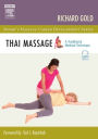 Thai Massage: A Traditional Medical Technique