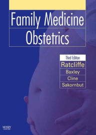 Title: Family Medicine Obstetrics E-Book, Author: Stephen D. Ratcliffe