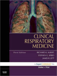 Title: Clinical Respiratory Medicine: Expert Consult - Online and Print, Author: Richard K. Albert