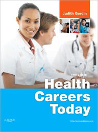 Title: Health Careers Today / Edition 5, Author: Judith Gerdin BSN