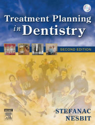 Title: Treatment Planning in Dentistry - E-Book, Author: Stephen J. Stefanac