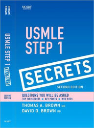 Title: USMLE Step 1 Secrets, Author: Thomas A. Brown