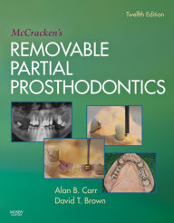 Title: McCracken's Removable Partial Prosthodontics - E-Book, Author: Alan B. Carr