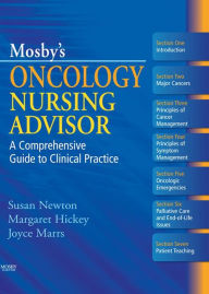 Title: Mosby's Oncology Nursing Advisor E-Book: Mosby's Oncology Nursing Advisor E-Book, Author: Susan Maloney-Newton APRN