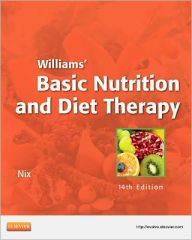 Title: Williams' Basic Nutrition & Diet Therapy / Edition 14, Author: Staci Nix McIntosh MS