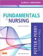 Clinical Companion for Fundamentals of Nursing: Just the Facts