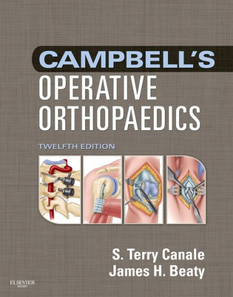 Campbell's Operative Orthopaedics E-Book