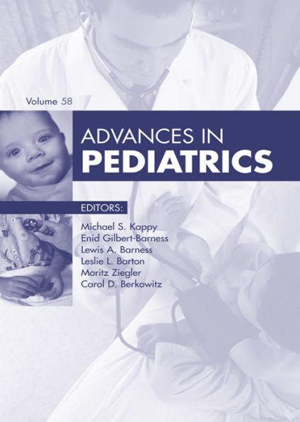 Advances in Pediatrics 2011: Advances in Pediatrics 2011