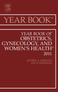 Title: Year Book of Obstetrics, Gynecology and Women's Health, Author: Lee Shulman MD
