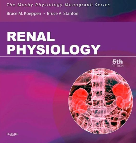 Renal Physiology E-Book: Mosby Physiology Monograph Series