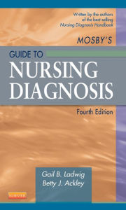 Title: Mosby's Guide to Nursing Diagnosis - E-Book, Author: Gail B. Ladwig