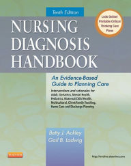 Title: Nursing Diagnosis Handbook - E-Book: An Evidence-Based Guide to Planning Care, Author: Betty J. Ackley