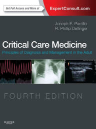 Title: Critical Care Medicine E-Book: Principles of Diagnosis and Management in the Adult, Author: Joseph E. Parrillo