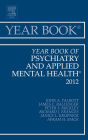 Year Book of Psychiatry and Applied Mental Health 2012