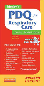 Title: Mosby's PDQ for Respiratory Care - Revised Reprint / Edition 2, Author: Helen Schaar Corning RRT