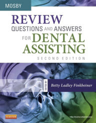 Title: Review Questions and Answers for Dental Assisting - E-Book, Author: Mosby