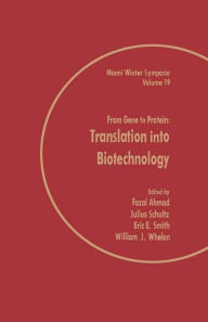 Title: From Gene to Protein: Translation into Biotechnology, Author: Fazal Ahmad