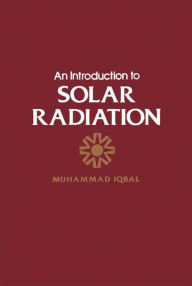 Title: An Introduction To Solar Radiation, Author: Muhammad Iqbal