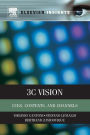 3C Vision: Cues, Context and Channels