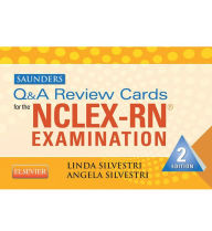 Title: Saunders Q & A Review Cards for the NCLEX-RN® Exam - E-Book: Saunders Q & A Review Cards for the NCLEX-RN® Exam - E-Book, Author: Linda Anne Silvestri PhD