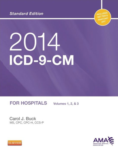 2014 ICD-9-CM for Hospitals, Volumes 1, 2 and 3 Standard Edition