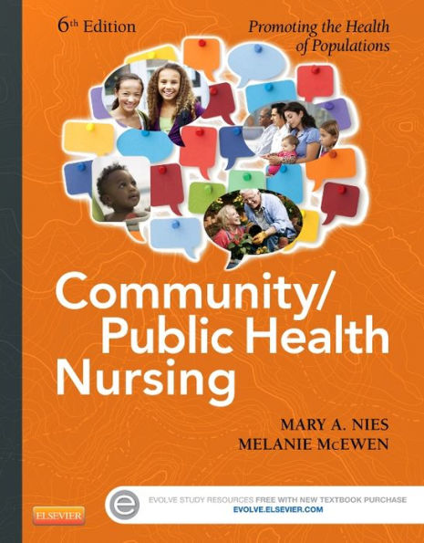 Community/Public Health Nursing: Promoting the Health of Populations / Edition 6