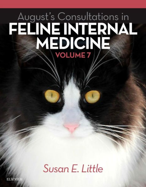 August's Consultations in Feline Internal Medicine, Volume 7