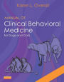 Manual of Clinical Behavioral Medicine for Dogs and Cats - E-Book: Manual of Clinical Behavioral Medicine for Dogs and Cats - E-Book