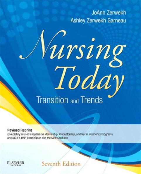 Nursing Today - Revised Reprint: Transitions and Trends / Edition 7