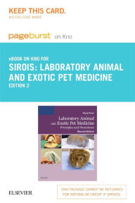 Epub books free download for android Laboratory Animal and Exotic Pet Medicine - Pageburst E-Book on Kno (Retail Access Card): Principles and Procedures 9780323241397 by Margi Sirois