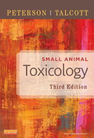 Title: Small Animal Toxicology - E-Book, Author: Michael E. Peterson