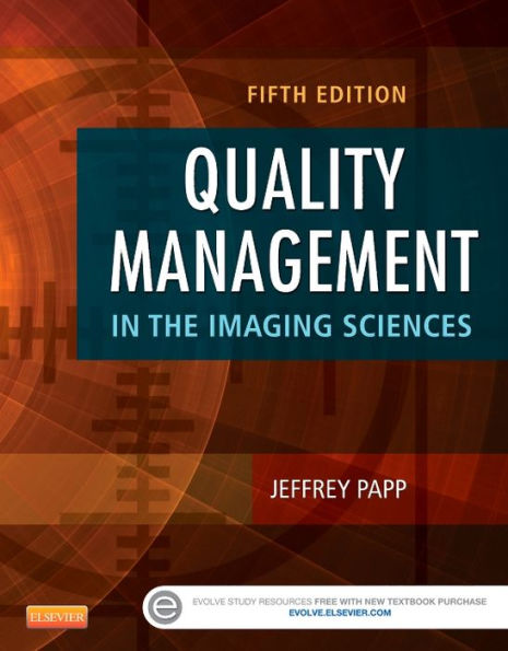 Quality Management in the Imaging Sciences / Edition 5