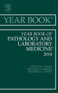 Title: Year Book of Pathology and Laboratory Medicine 2014, Author: Stephen S. Raab MD