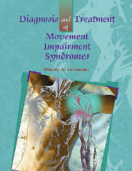Title: Diagnosis and Treatment of Movement Impairment Syndromes- E-Book, Author: Shirley Sahrmann PT