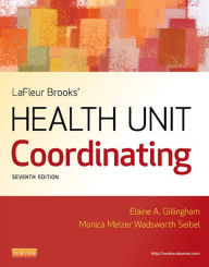 Title: LaFleur Brooks' Health Unit Coordinating, Author: Elaine A. Gillingham AAS