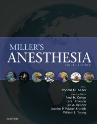 Title: Miller's Anesthesia E-Book, Author: Ronald D. Miller