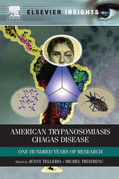 American Trypanosomiasis: Chagas Disease One Hundred Years of Research